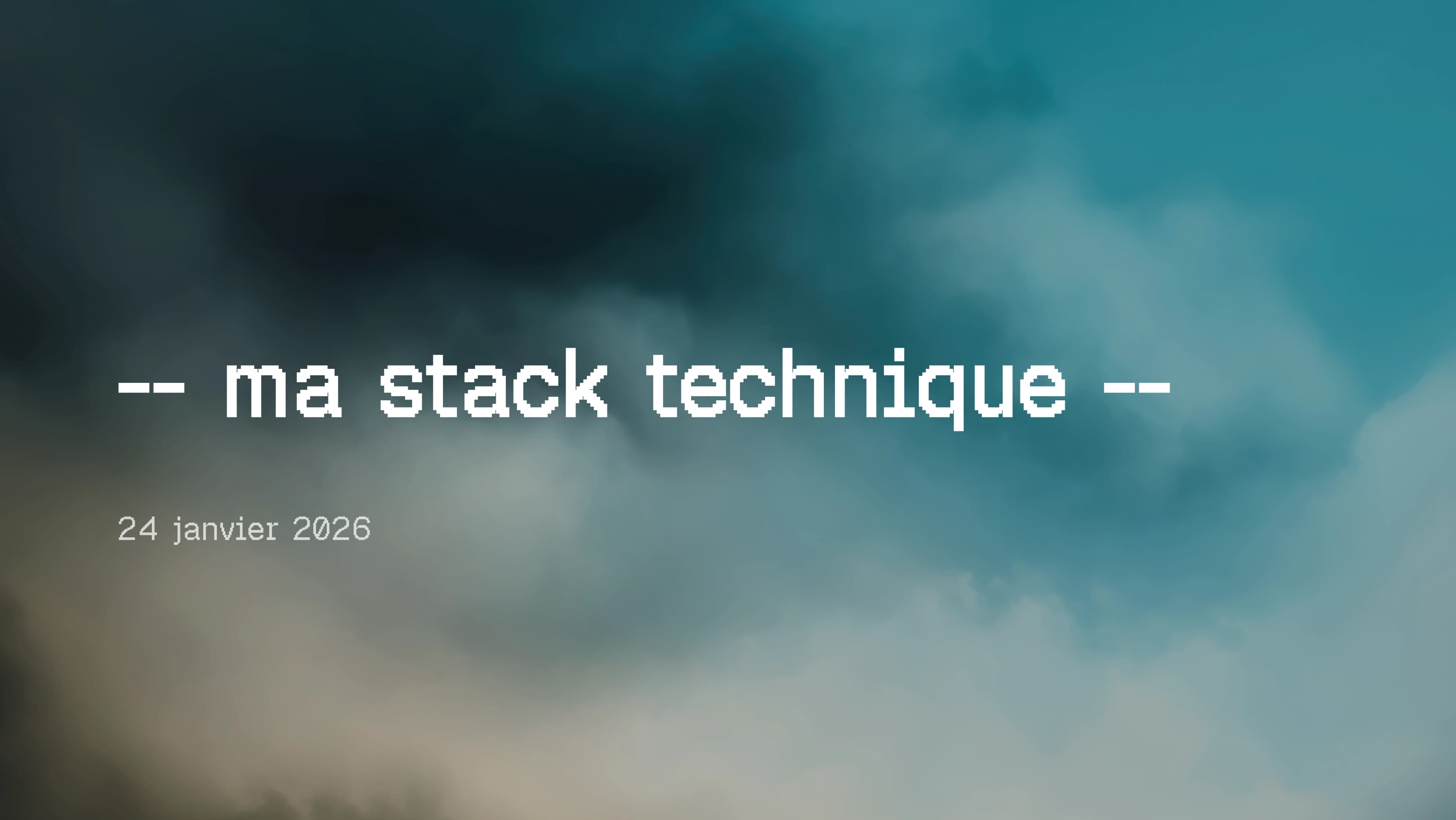My technical stack