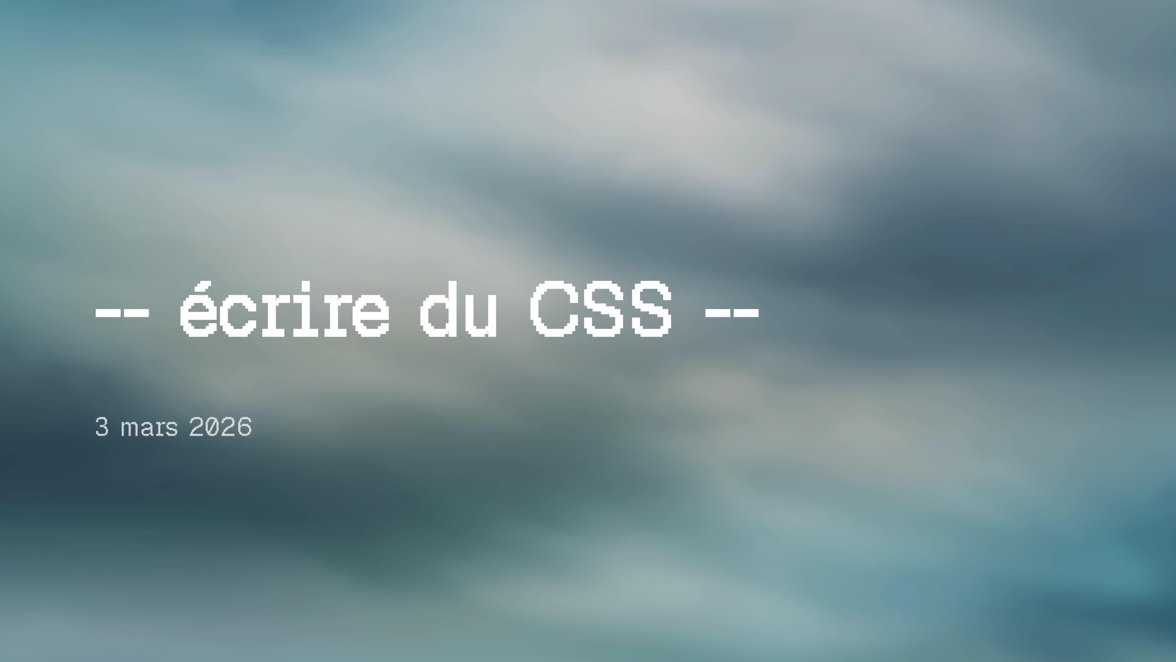 How I Write CSS